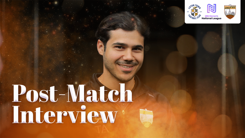 TIM ABRAMYAN POST-MATCH | LUTON TOWN