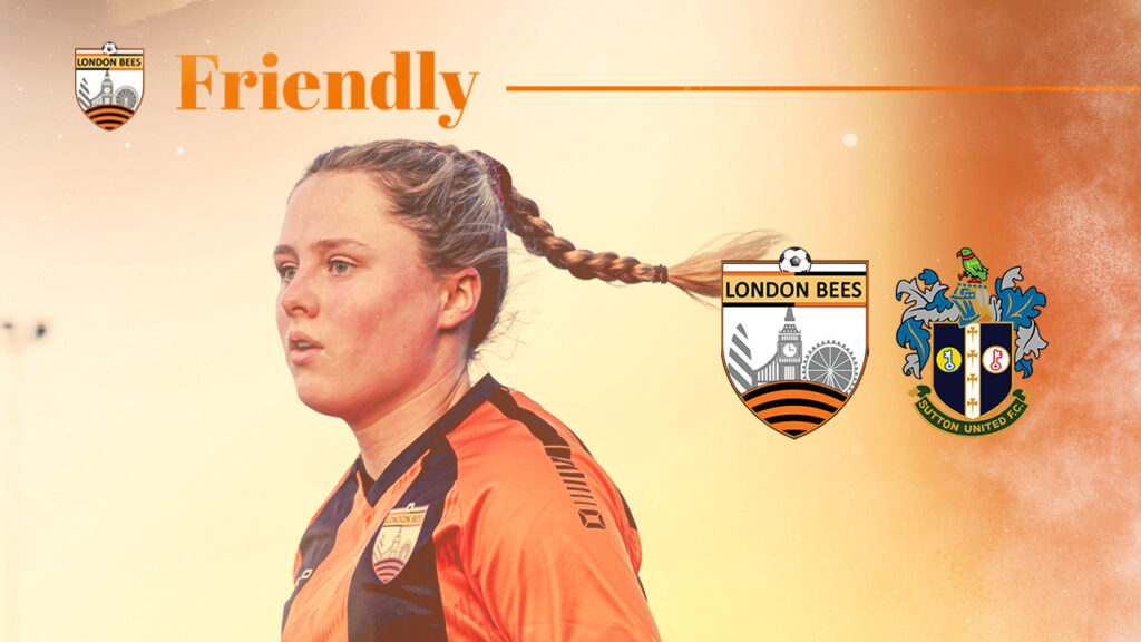 PRE-SEASON FRIENDLY VS SUTTON UNITED CONFIRMED